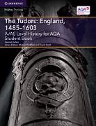 Hannah Dalton, Dalton Hannah, Michael Fordham, David Smith - A/as Level History for Aqa the Tudors: England, 14851603 Student Book