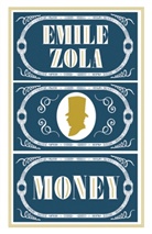 Emile Zola, Émile Zola, Zola Emile - Money