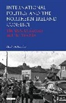 Alan MacLeod - International Politics and the Northern Ireland Conflict