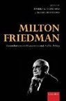 Robert A. Cord, Robert A. Hammond Cord, J. Daniel Hammond, Robert A. Cord, Cord Robert A., J. Daniel Hammond... - Milton Friedman