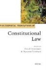 David Dyzenhaus, David Thorburn Dyzenhaus, Malcolm Thorburn, David Dyzenhaus, Malcolm Thorburn - Philosophical Foundations of Constitutional Law