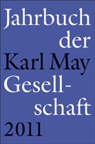 Claus Roxin, Helmut Schmiedt, Harmut Vollmer, Hartmut Vollmer, Johannes Zeilinger - Jahrbuch der Karl-May-Gesellschaft 2011