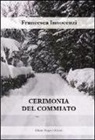 Francesca Innocenzi - Cerimonia del commiato