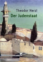 Theodor Herzl - Der Judenstaat