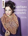 Collectif, Magdalena Melzer, M. Melzer, Magdalena Melzer, Melzer M - Magnifiques Accessoires au Crochet