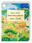 Reinhard Abeln, Manfred Tophoven, Deutsch Bibelgesellschaft - Mein großes Bibel-Wimmelbuch von Gott
