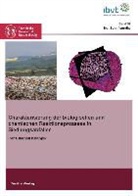 Irena Isabell Knappik - Charakterisierung der biologischen und chemischen Reaktionsprozesse in Siedlungsabfällen