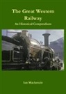 Ian Mackenzie - The Great Western Railway