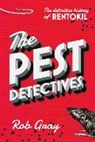 Rob Gray - Pest Detectives
