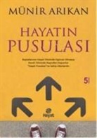 Münir Arikan - Hayatin Pusulasi