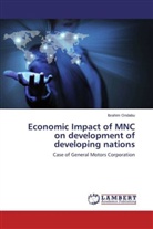 Ibrahim Ondabu - Economic Impact of MNC on development of developing nations