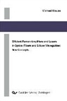 Michael Krause - Efficient Raman Amplifiers and Lasers in Optical Fibers and Silicon Waveguides: New Concepts