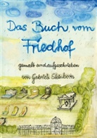 Gabriele Steinborn - Das Buch vom Friedhof