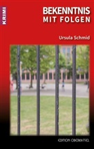 Ursula Schmid, Ursula Schmid-Spreer - Bekenntnis mit Folgen