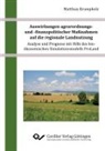 Matthias Krumpholz - Auswirkungen agrarordnungs- und -finanzpolitischer Maßnahmen auf die regionale Landnutzung - Analyse und Prognose mit Hilfe des bio-ökonomischen Simulationsmodells ProLand