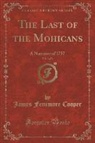 James Fenimore Cooper - The Last of the Mohicans, Vol. 3 of 3
