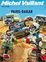 Jean Graton, Jean Graton, Klaus D. Schleiter - Michel Vaillant - Paris-Dakar