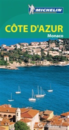 Guide vert français, Manufacture française des pneumatiques Michelin, XXX - Côte d'Azur : Var, Alpes-Maritimes, Monaco