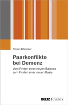 Florian Bödecker - Paarkonflikte bei Demenz