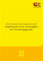 Felix Koehl, Martin Maslaton, Patrick Sensburg - Abgabenrecht in der Zuständigkeit der Verwaltungsgerichte