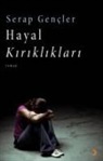 Serap Gencler - Hayal Kirikliklari