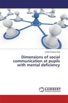 Ionela Roxana Urea - Dimensions of social communication at pupils with mental deficiency