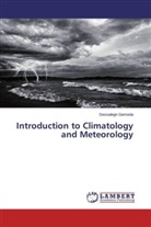 Dessalegn Gemeda - Introduction to Climatology and Meteorology