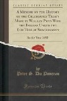 Peter S. Du Ponceau - A Memoir on the History of the Celebrated Treaty Made by William Penn With the Indians Under the Elm Tree at Shackamaxon