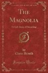 Clara Arnold - The Magnolia