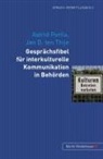 Astri Porila, Astrid Porila, Jan D TenThije, Jan D. Tenthije, Jan D. ten Thije - Gesprächsfibel für interkulturelle Kommunikation in Behörden