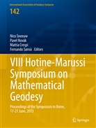 Mattia Crespi, Mattia Crespi et al, Pave Novák, Pavel Novák, Fernando Sansò, Nico Sneeuw - VIII Hotine-Marussi Symposium on Mathematical Geodesy