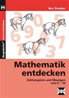 Bev Dunbar - Mathematik entdecken