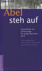 Abel steh auf
