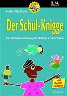 Helen Mcgrath - Der Schul-Knigge - 2: 3./4. Jahrgangsstufe
