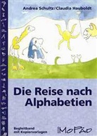 Claudia Hauboldt, Andreas Schultz - Die Reise nach Alphabetien, Begleitband