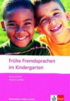 Britta Günther, Herbert Günther - Frühe Fremdsprachen im Kindergarten