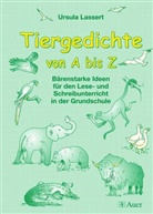 Ursula Lassert - Tiergedichte von A bis Z