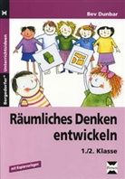 Bev Dunbar - Räumliches Denken entwickeln