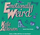 Kate Atkinson, Frances Tomelty - Emotionally Weird (Audio book)