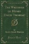 Henry D. Thoreau - The Writings of Henry David Thoreau, Vol. 12 of 20 (Classic Reprint)