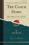 Old Guard - The Coach Horn