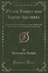 Unknown Author - Peter Rabbit and Sammy Squirrel