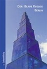 Martina Weinland, Florian Bolk - The Blue Obelisk
