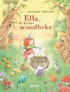 Jutta Langreuter, Stefanie Dahle, Catalina Steenkoop - Ella, de kleine woudheks