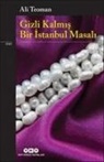 Ali Teoman - Gizli Kalmis Bir Istanbul Masali