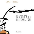 Giancarlo Caracuzzo, Sergio Nazzaro - Favola del gabbiano bestemmiatore