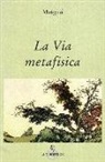 Matgioï - La via metafisica