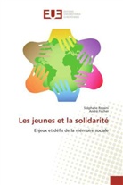 Andre Fischer, André Fischer, Stéphan Rossini, Stéphane Rossini - Les jeunes et la solidarite