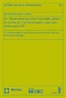 Michael Alexander Schnelle - Der Abwanderungsschutz von Kulturgütern im Lichte der Freihandelsordnungen von AEUV und GATT