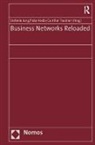 Stefanie Jung, Peter Krebs, Peter (EDT)/ Jung Krebs, Gunther Teubner - Business Networks Reloaded